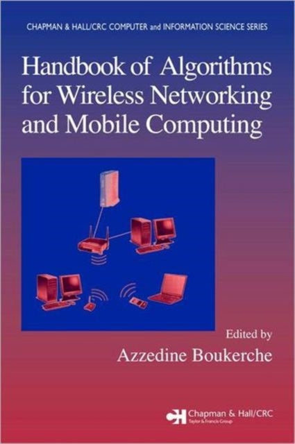 Book cover of: Handbook of Algorithms for Wireless Networking and Mobile Computing. By: Azzedine Boukerche