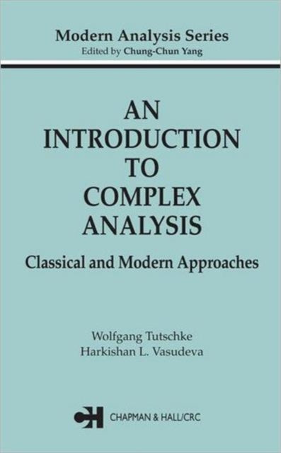 Book cover of: Introduction to Complex Analysis. By: Wolfgang Tutschke