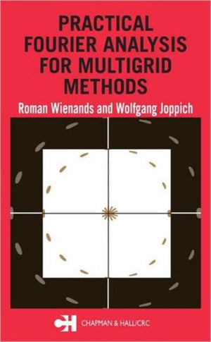 Practical Fourier Analysis for Multigrid Methods