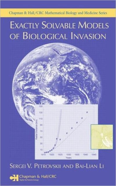 Book cover of: Exactly Solvable Models of Biological Invasion. By: Sergei V. Petrovskii
