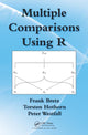 Book cover of: Multiple Comparisons Using R. By: Frank Bretz