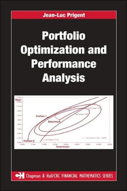 Book cover of: Portfolio Optimization and Performance Analysis. By: Jean-Luc Prigent