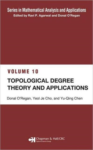 Topological Degree Theory and Applications