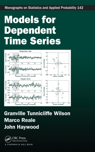 Book cover of: Models for Dependent Time Series. By: Marco Reale