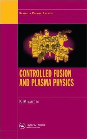 Controlled Fusion and Plasma Physics