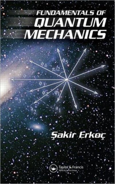Book cover of: Fundamentals of Quantum Mechanics. By: Sakir Erkoc