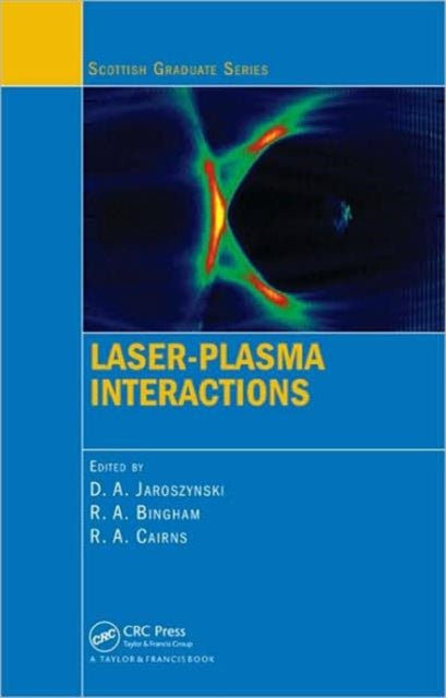 Book cover of: Laser-Plasma Interactions. By: Scottish Universities Summer School in Physics (60th 2005 St  Andrews, Scotland), Scottish Universities Summer School in Physics (60th 2005 St. Andrews, Scotland)