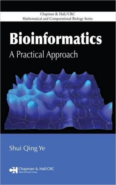 Book cover of: Bioinformatics. By: Shui Qing Ye