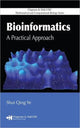 Book cover of: Bioinformatics. By: Shui Qing Ye