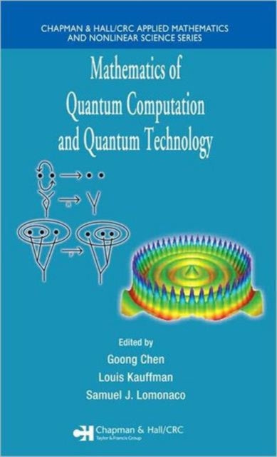 Book cover of: Mathematics of Quantum Computation and Quantum Technology