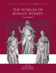 Book cover of: Worlds of Roman Women. By: Ann Raia
