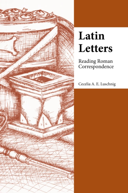Book cover of: Latin Letters. By: C. A. E. Luschnig