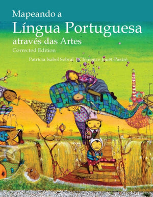 Mapeando a Lngua Portuguesa atraves das Artes, Corrected Edition