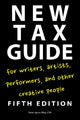 Book cover of: New Tax Guide for Writers, Artists, Performers and other Creative People. By: Peter Jason Riley