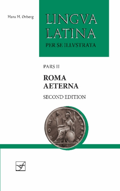 Book cover of: Roma Aeterna. By: Hans H. Ørberg