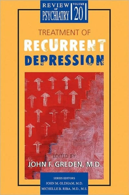 Book cover of: Treatment of Recurrent Depression. By: John F., M.D. Greden