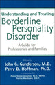 Book cover of: Understanding and Treating Borderline Personality Disorder
