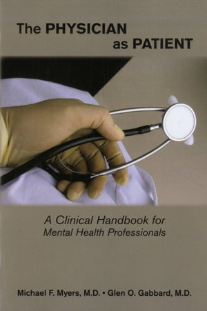 The Physician as Patient