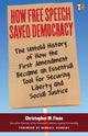 Book cover of: How Free Speech Saved Democracy. By: Christopher M. Finan