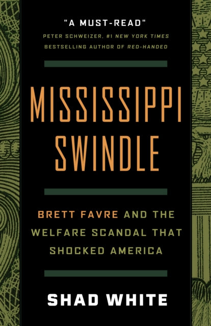 Book cover of: Mississippi Swindle. By: Shad White