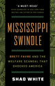 Book cover of: Mississippi Swindle. By: Shad White
