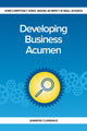 Book cover of: Developing Business Acumen. By: Jennifer Currence