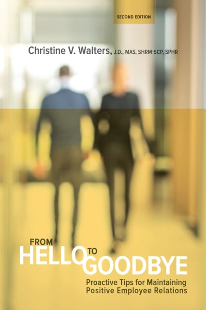 Book cover of: From Hello to Goodbye. By: Christine V. Walters
