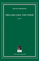 Book cover of: Dreams Like Thunder. By: Diane Simmons