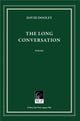 Book cover of: Long Conversation. By: David Dooley