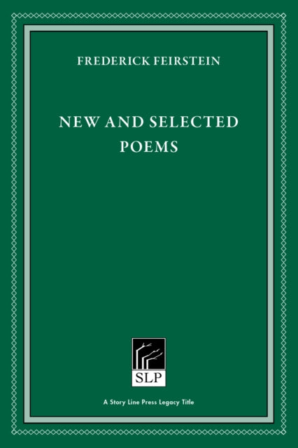 Book cover of: New and Selected Poems. By: Frederick Feirstein
