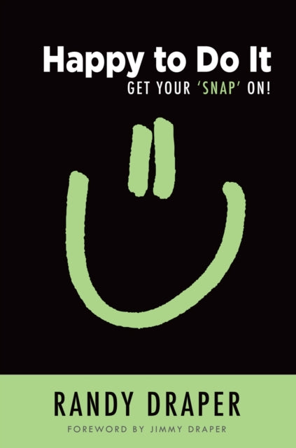 Book cover of: Happy to Do It. By: Randy Draper