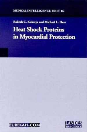Heat Shock Proteins in Myocardial Protection