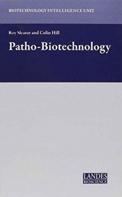 Book cover of: Patho-Biotechnology