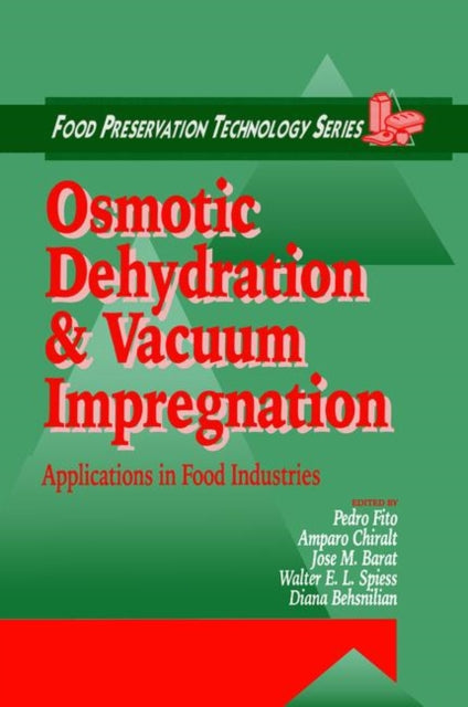 Osmotic Dehydration and Vacuum Impregnation