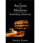 Book cover of: Ancients and the Moderns – Rethinking Modernity