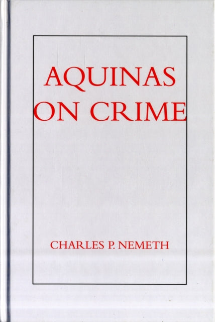 Aquinas on Crime