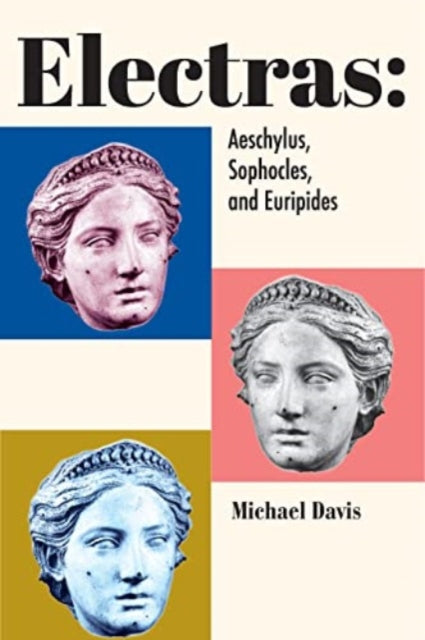 Book cover of: Electras. By: Michael Davis