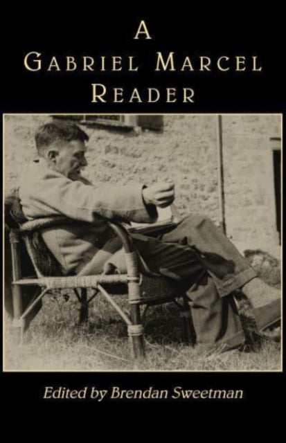Book cover of: Gabriel Marcel Reader. By: Gabriel Marcel