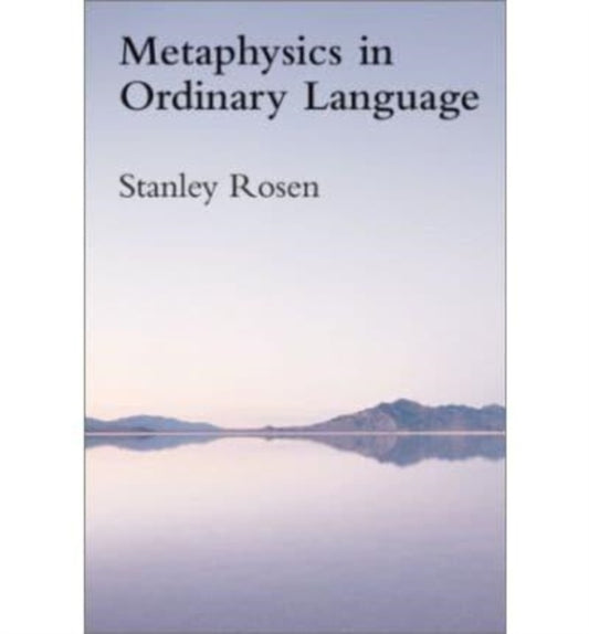 Book cover of: Metaphysics in Ordinary Language