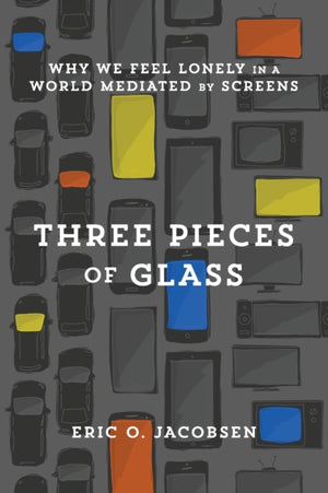 Three Pieces of Glass