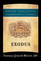 Book cover of: Exodus. By: Thomas Joseph White