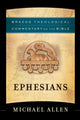 Book cover of: Ephesians. By: Michael Allen