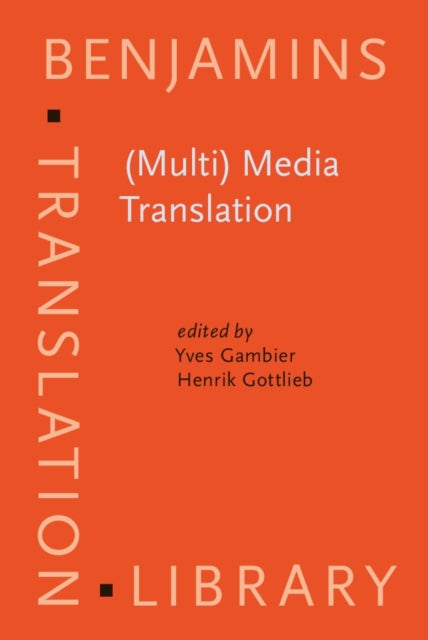 Book cover of: (Multi) Media Translation