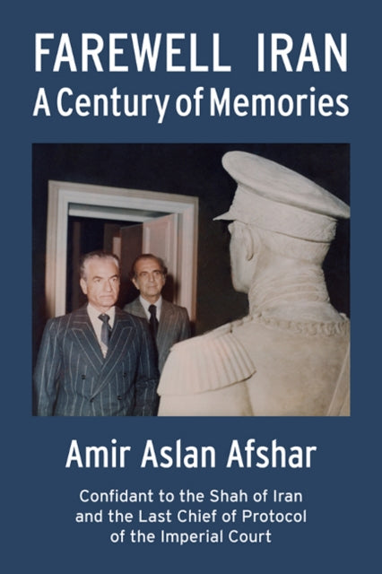 Book cover of: Farewell Iran. By: Amir Aslan Afshar