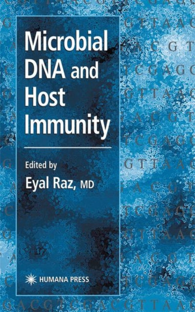 Book cover of: Microbial DNA and Host Immunity. By: Eyal Raz