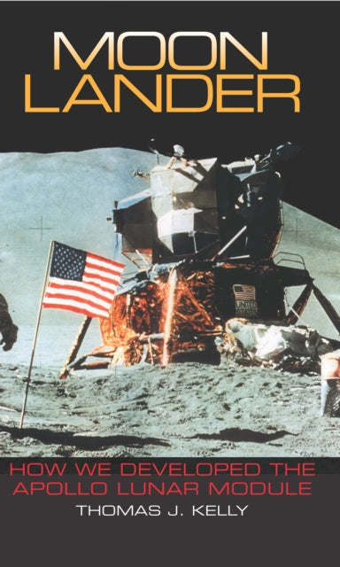 Book cover of: Moon Lander. By: Thomas J. Kelly