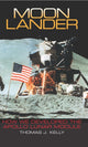 Book cover of: Moon Lander. By: Thomas J. Kelly