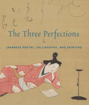 The Three Perfections