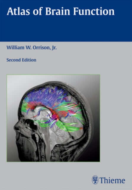 Book cover of: Atlas of Brain Function. By: W. W. Orrison, William W. Orrison