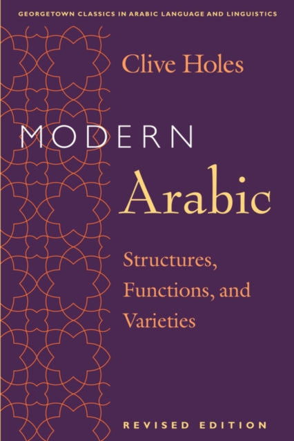 Book cover of: Modern Arabic. By: Clive, Holes